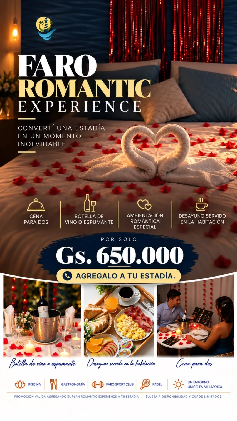 Faro Romantic Experience: cena para dos, vino o espumante, ambientación romántica y desayuno en la habitación por Gs. 650.000